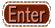 enter